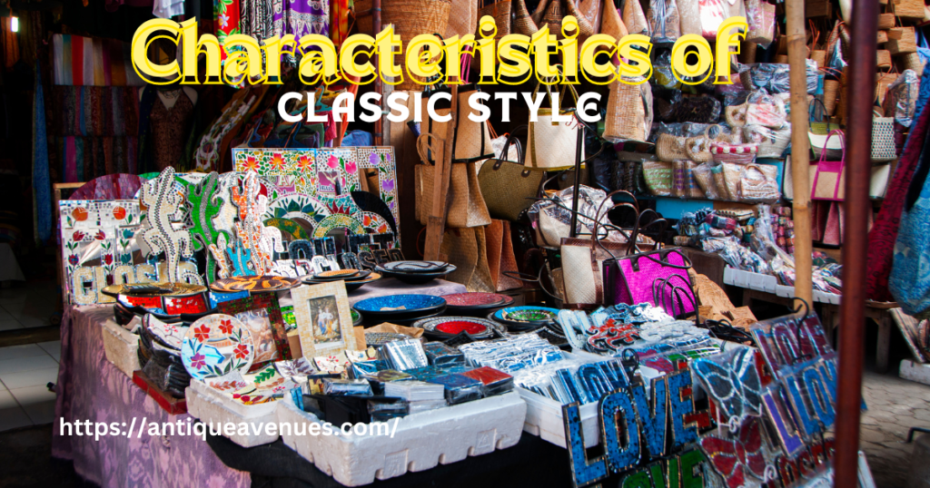  Characteristics of Classic Style
