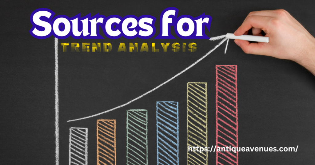 Sources for Trend Analysis 
