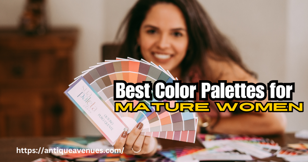 Best Color Palettes for Mature Women 