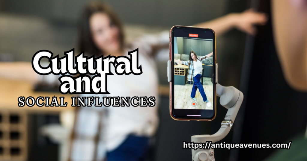 Cultural and Social Influences