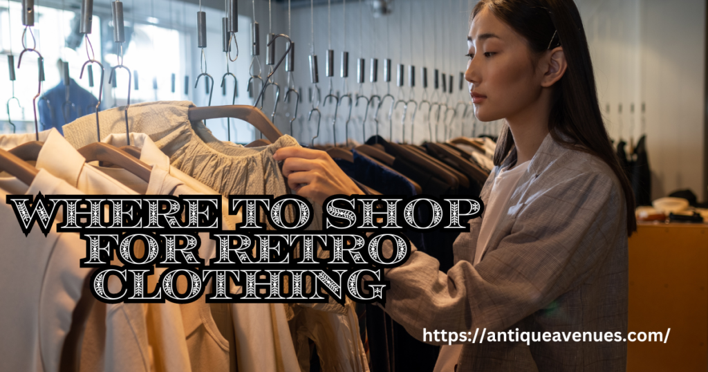 Where to Shop for Retro Clothing 
