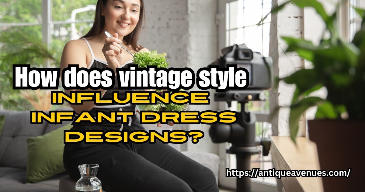 How does vintage style influence infant dress designs?