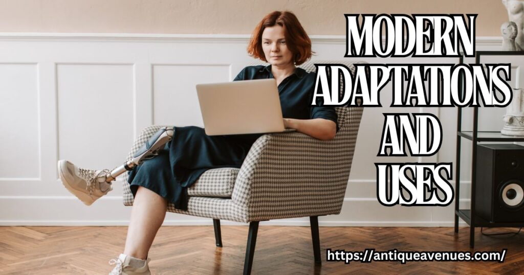 Modern Adaptations and Uses
