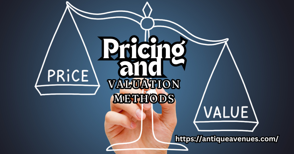 Pricing and Valuation Methods
