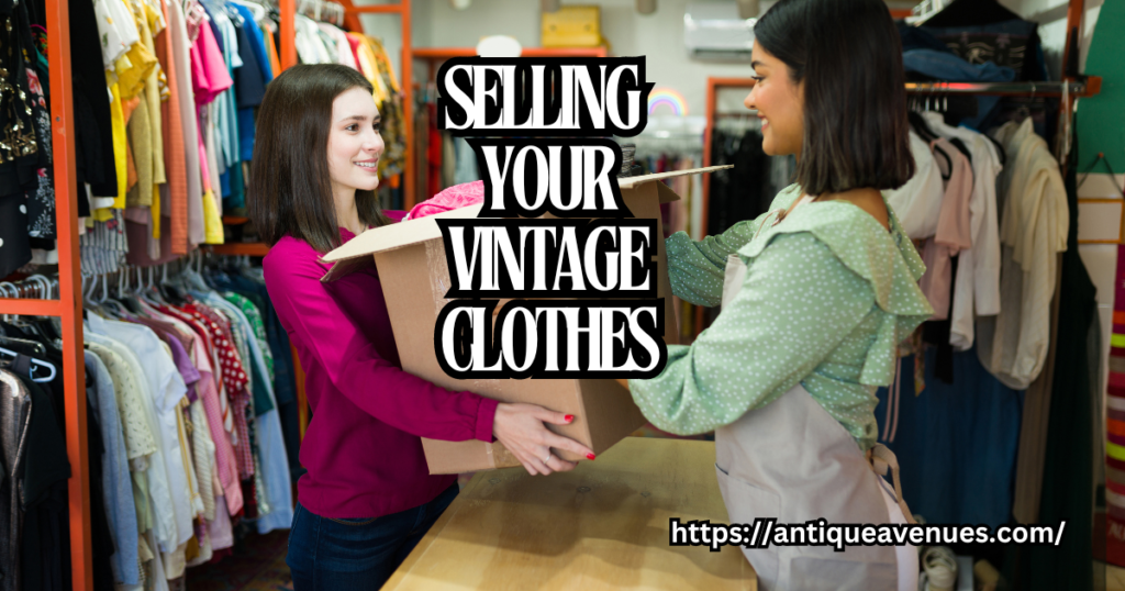 Selling Your Vintage Clothes
