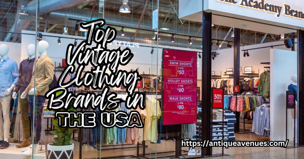 Top Vintage Clothing Brands in the USA
