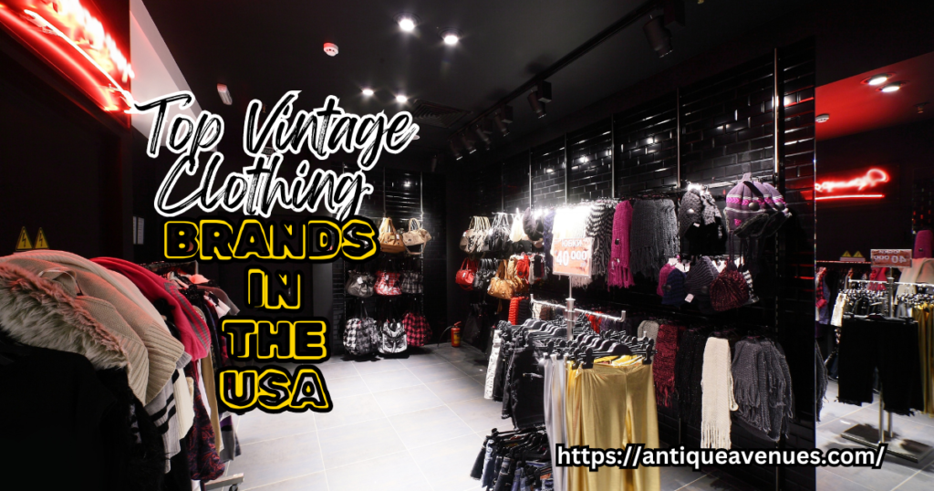 Top Vintage Clothing Brands in the USA