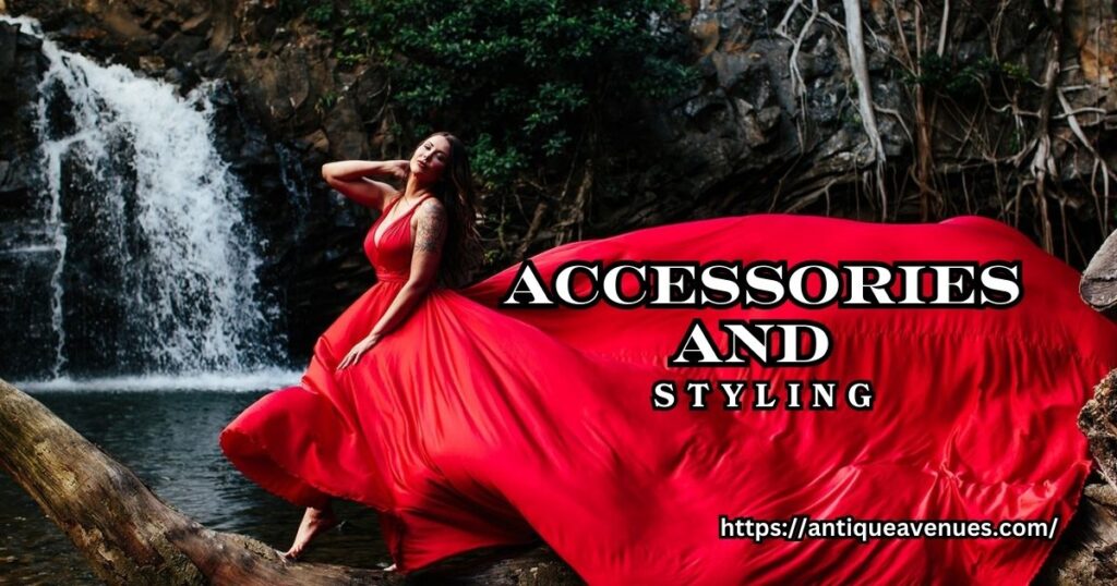 Accessories and Styling
