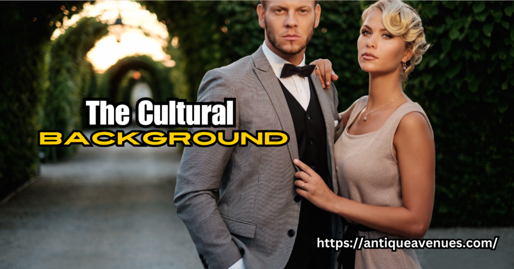 The Cultural Background
