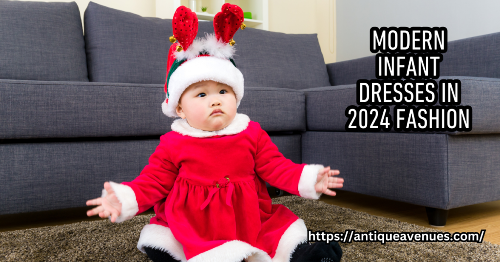 Modern Infant Dresses in 2024 Fashion
