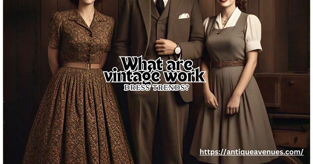 What are vintage work dress trends?