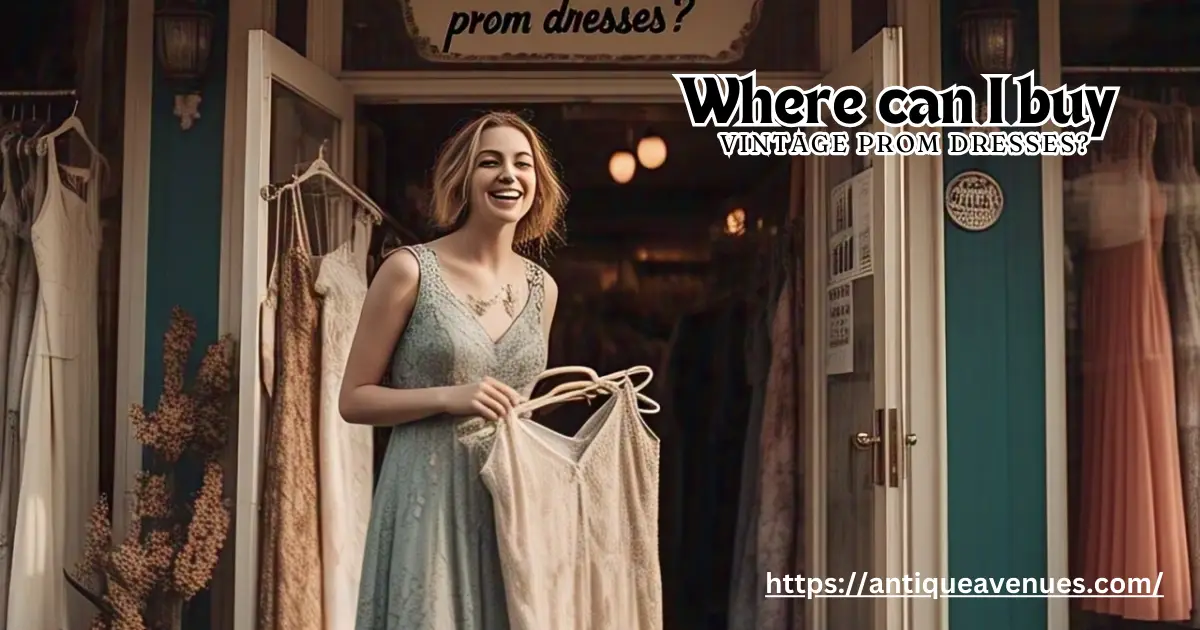 Where can I buy vintage prom dresses?